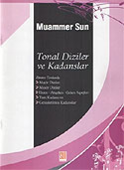 Tonal Diziler ve Kadanslar Tonal Diziler ve Kadanslar