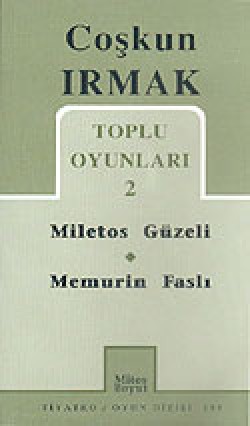 Toplu Oyunları 2 / Miletos Güzeli-Memurin Faslı Toplu Oyunları 2 / Miletos Güzeli-Memurin Faslı