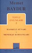 Toplu Oyunları 5 / Maskeli Süvari - Menekşe Korsanları