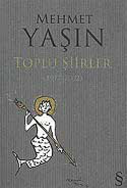 Toplu Şiirler 1977-2002 Toplu Şiirler 1977-2002