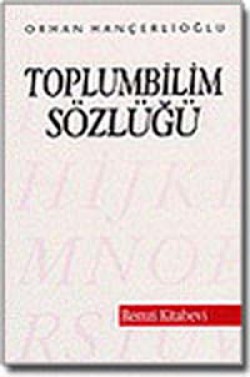 Toplumbilim Sözlüğü Toplumbilim Sözlüğü
