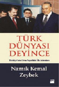 Türk Dünyası Deyince Türk Dünyası Deyince