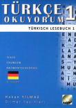Türkçe Okuyorum 1 Türkisch Lesebuch 1