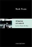 Türkiye Seyahati
