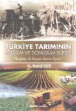 Türkiye Tarımının Değişim Dönüşüm Süreci Buğday ile Koyun Gerisi Oyun
