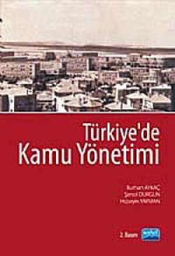Türkiye'de Kamu Yönetimi Türkiye'de Kamu Yönetimi