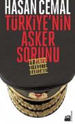 Türkiye'nin Asker Sorunu Ey Asker Siyasete Karışma!