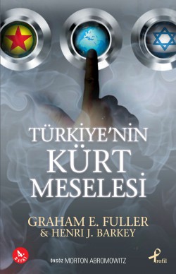 Türkiye'nin Kürt Meselesi Türkiye'nin Kürt Meselesi