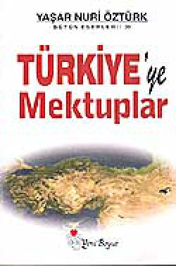 Türkiye'ye Mektuplar Türkiye'ye Mektuplar