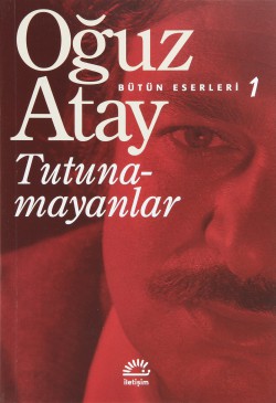 Tutunamayanlar / Bütün Eserleri 1 Tutunamayanlar / Bütün Eserleri 1