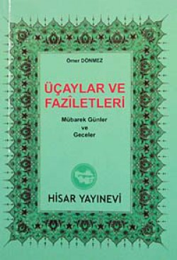 Üç Aylar ve Fazileti (cep boy)  Mübarek Günler ve 