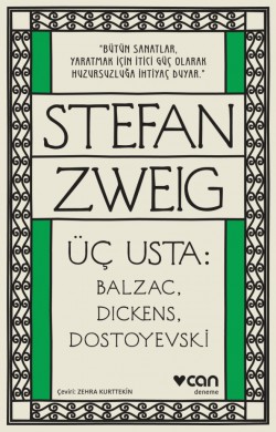 Üç Usta: Balzac, Dickens, Dostoyevski Üç Usta: Balzac, Dickens, Dostoyevski