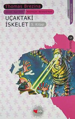 Uçaktaki İskelet / Sevimli Canavarlar 5 Uçaktaki İskelet / Sevimli Canavarlar 5