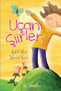 Uçan Şiirler Uçan Şiirler