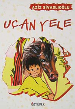 Uçan Yele Uçan Yele