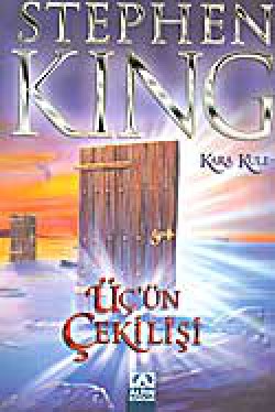 Üç'ün Çekilişi / Kara Kule 2 Üç'ün Çekilişi / Kara Kule 2