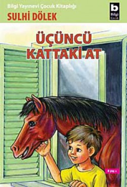 Üçüncü Kattaki At Üçüncü Kattaki At