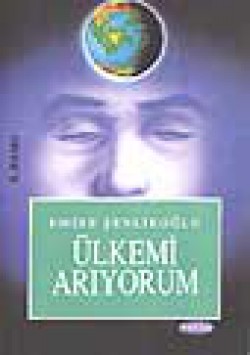 Ülkemi Arıyorum Ülkemi Arıyorum