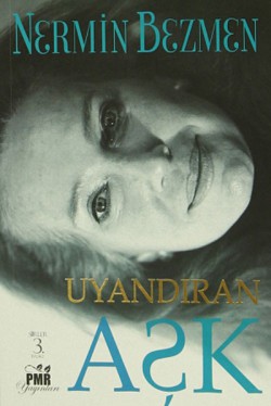 Uyandıran Aşk Uyandıran Aşk