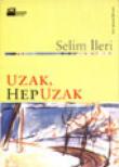 Uzak, Hep Uzak