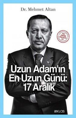 Uzun Adam'ın En Uzun Günü: 17 Aralık Uzun Adam'ın En Uzun Günü: 17 Aralık