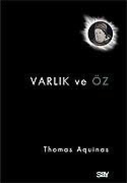 Varlık ve Öz Varlık ve Öz
