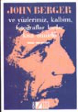 Ve Yüzlerimiz, Kalbim, Fotoğraflar Kadar Kısa Ömürlü Ve Yüzlerimiz, Kalbim, Fotoğraflar Kadar Kısa Ömür