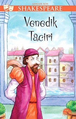 Venedik Taciri / Gençler İçin Shakespeare Venedik Taciri / Gençler İçin Shakespeare