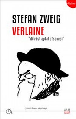 Verlaine Dürüst Aptal Efsanesi Verlaine Dürüst Aptal Efsanesi