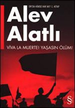 Viva La Muerte! / Yaşasın Ölüm! Or'da Kimse Var Mı? 1.Kitap Viva La Muerte! / Yaşasın Ölüm! Or'da Kimse Var M