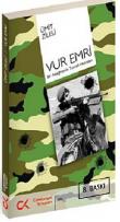Vur Emri Bir Asteğmenin Tunceli Hatırları