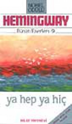 Ya Hep Ya Hiç Ya Hep Ya Hiç