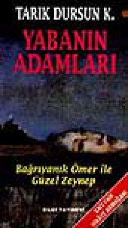 Yabanın Adamları Yabanın Adamları