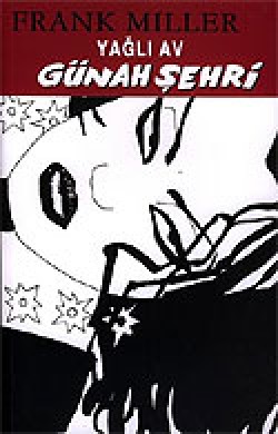 Yağlı Av Günah Şehri Yağlı Av Günah Şehri