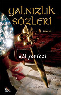 Yalnızlık Sözleri 1 Yalnızlık Sözleri 1