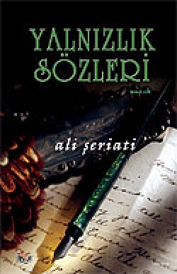Yalnızlık Sözleri 2 Yalnızlık Sözleri 2