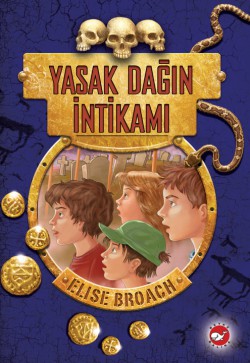 Yasak Dağın İntikamı / Yasak Dağ Üçlemesi (3. Kita