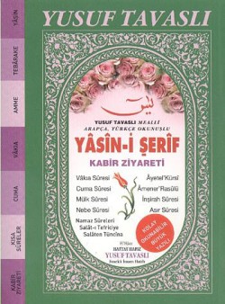 Yasin-i Şerif Kabir Ziyareti (Arapça, Türkçe Okunu