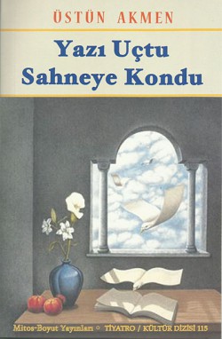 Yazı Uçtu Sahneye Kondu Yazı Uçtu Sahneye Kondu