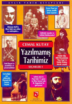 Yazılmamış Tarihimiz - Seçmeler -1 Yazılmamış Tarihimiz - Seçmeler -1