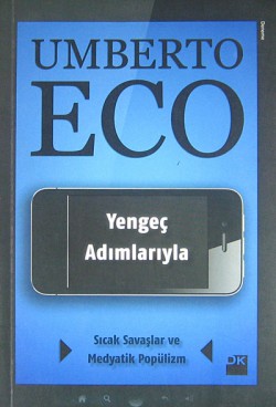 Yengeç Adımlarıyla Sıcak Savaşlar ve Medyatik Popülizm Yengeç Adımlarıyla Sıcak Savaşlar ve Medyatik Popü