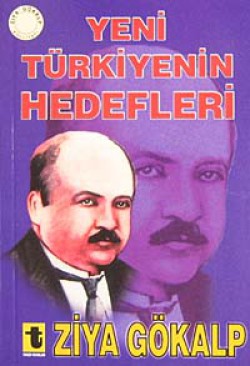 Yeni Türkiye'nin Hedefleri Yeni Türkiye'nin Hedefleri