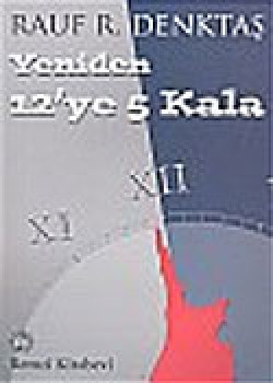 Yeniden 12'ye 5 Kala Yeniden 12'ye 5 Kala