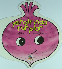 Yeraltında Turplar Yeraltında Turplar
