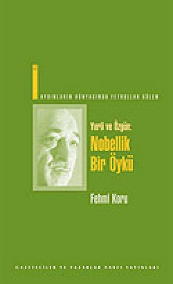 Yerli ve Özgün: Nobellik Bir Öykü Yerli ve Özgün: Nobellik Bir Öykü