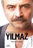 Yılmaz Hakkari'den İstanbul'a Bir Şöhret Yolculuğu
