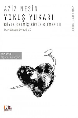 Yokuş Yukarı / Böyle Gelmiş Böyle Gitmez III Yokuş Yukarı / Böyle Gelmiş Böyle Gitmez III