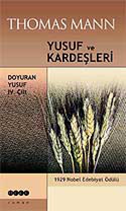 Yusuf ve Kardeşleri 4 / Doyuran Yusuf