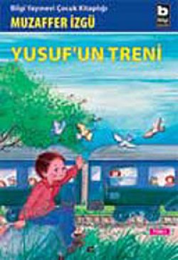 Yusuf'un Treni Yusuf'un Treni