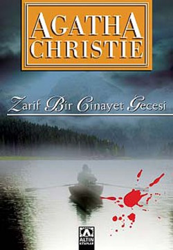 Zarif Bir Cinayet Gecesi Zarif Bir Cinayet Gecesi